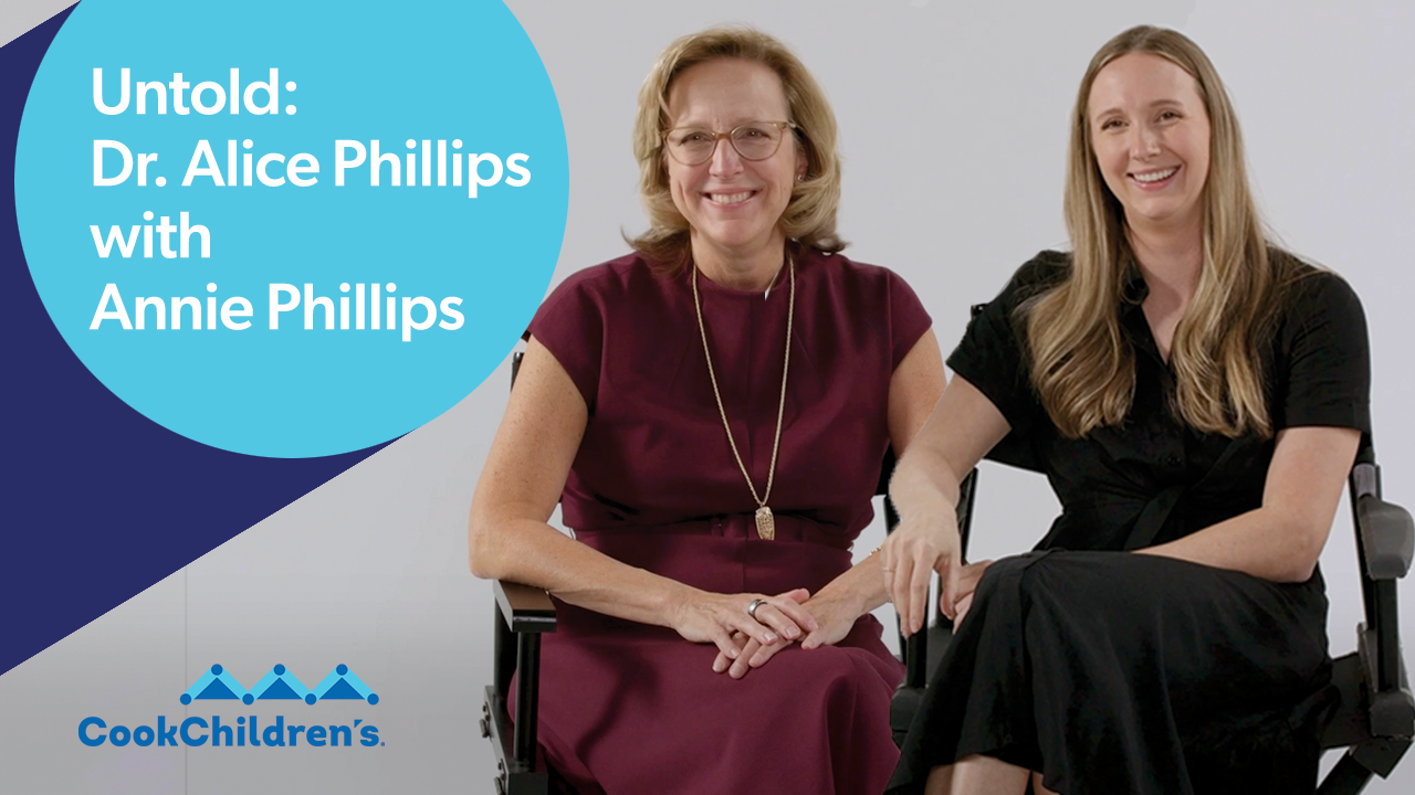 Untold: Dr. Alice Phillips with Annie Phillips. Two women smiling. CookChildren's logo
