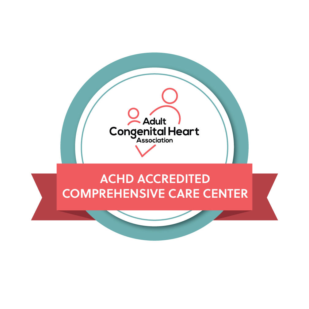 Adult Congenital Heart Association accreditation seal: ACHD ACCREDITED COMPREHENSIVE CARE CENTER